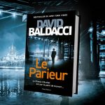 David Baldacci signe avec "Le Parieur" un polar noir puissant sur l'Amérique d'après-guerre
David Baldacci a créé un personnage atypique, Aloysius Archer, qui dénote dans l'Amérique de la fin des années 1940 par sa personnalité et son progressisme. "Le Parieur" est un western urbain, un polar à l'ancienne.