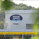 Nestlé : une enquête pointe la qualité de plusieurs eaux minérales
Un rapport de l'Anses fait état d'une contamination généralisée des sources exploitées par Nestlé, jeudi 4 avril.