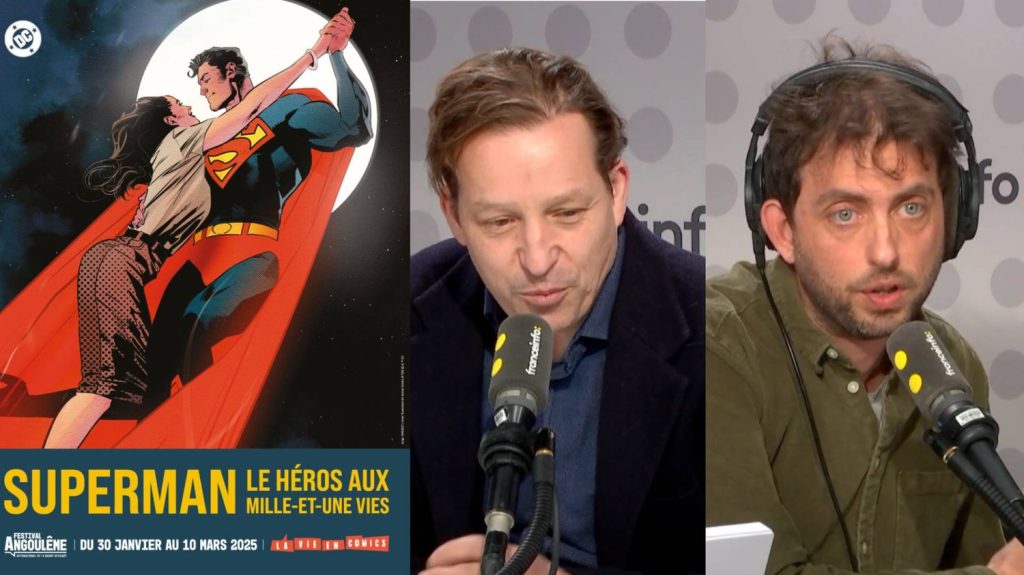 De Superman à Chales Aznavour il n'y a qu'un pas
Des comics et Superman avec Mathieu Charrier, chargé de la programmation à la cité internationale de la BD d'Angoulême. Hommage à Charles Aznavour avec son fils Mischa et un ciné-concert au palais des Congrès à Paris et Thibault Raisse pour son livre "Le Con de minuit : L'histoire vraie de Gérard de Suresnes, SDF devenu star de la radio malgré lui", publié chez Denoël.